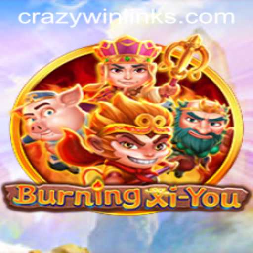 Unleash the Thrill with BurningXiYou: How Crazy Win Redefines the Gaming Experience
