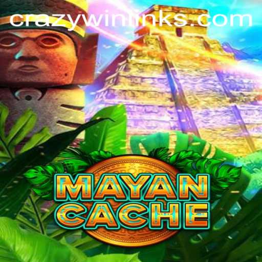 Unveiling the Thrilling World of MayanCache and the Exciting Crazy Win