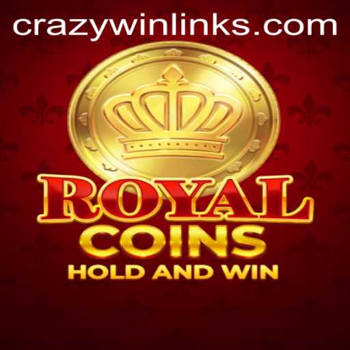 RoyalCoins: Unleashing the Excitement of Crazy Win